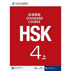 HSK Standard Course 4A Textbook av Jiang Liping
