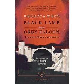 Black Lamb and Grey Falcon av Rebecca West