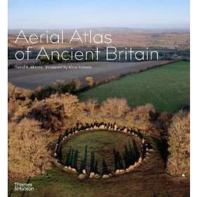 Aerial Atlas of Ancient Britain av David R. Abram