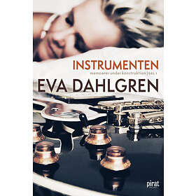 Instrumenten av Eva Dahlgren