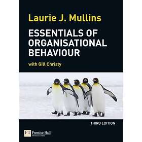Essentials of Organisational Behaviour av Laurie Mullins