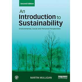 An Introduction to Sustainability av Martin (RMIT University Australia) Mulligan