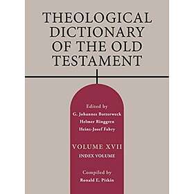 Theological Dictionary of the Old Testament, Volume XVII, 17 av Helmut Thielicke