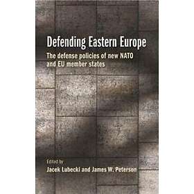 Defending Eastern Europe