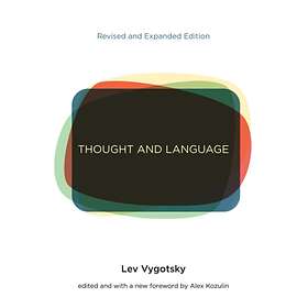 Thought and Language av Lev S. Vygotsky