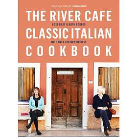 The River Cafe Classic Italian Cookbook av Rose Gray, Ruth Rogers