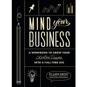 Mind Your Business av Ilana Griffo