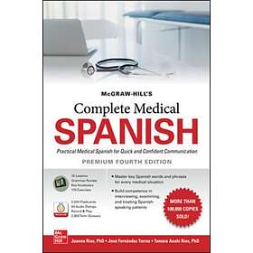 McGraw Hill's Complete Medical Spanish, Premium Fourth Edition av Joanna Rios