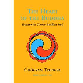 The Heart of the Buddha av Chogyam Trungpa