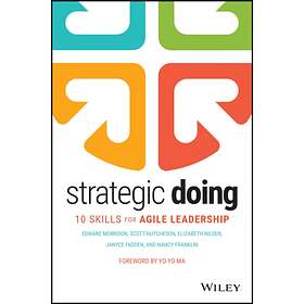 Strategic Doing av Edward Morrison, Scott Hutcheson, Elizab Nilsen