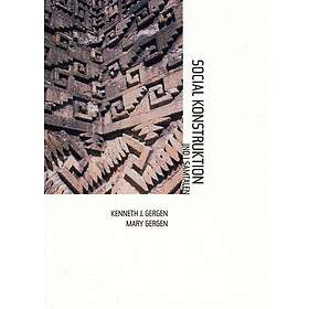 Social Konstruktion av Kenneth Gregen