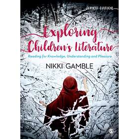 Exploring Children's Literature av Nikki Gamble