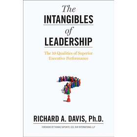 The Intangibles of Leadership av Richard A. Davis