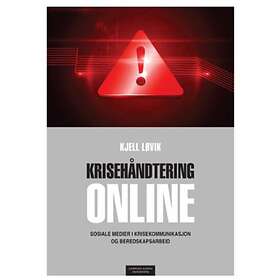 Krisehåndtering online av Kjell Løvik