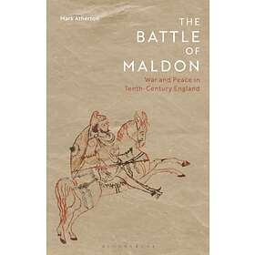 Mark (University of Oxford UK) Atherton The Battle Maldon av