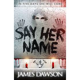 James Dawson Say Her Name av