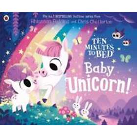Rhiannon Fielding Ten Minutes to Bed: Baby Unicorn av