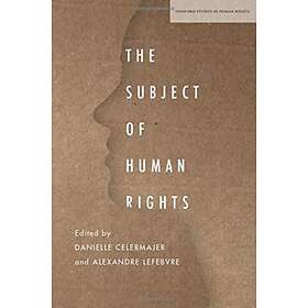 The Subject of Human Rights