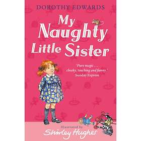 Dorothy Edwards My Naughty Little Sister av