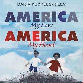 Daria Peoples-Riley America, My Love, Heart av