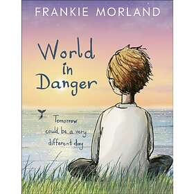 Frankie Morland World In Danger av
