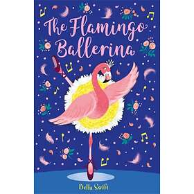 Bella Swift The Flamingo Ballerina av