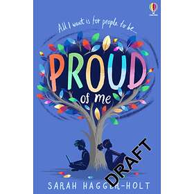 Sarah Hagger-Holt Proud of Me av