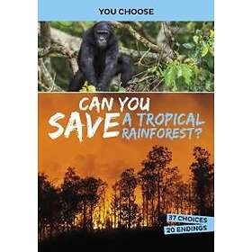 Eric Braun Can You Save a Tropical Rainforest? av