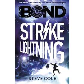 Steve Cole Young Bond: Strike Lightning av