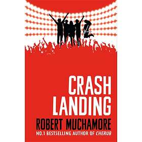 Robert Muchamore Rock War: Crash Landing av