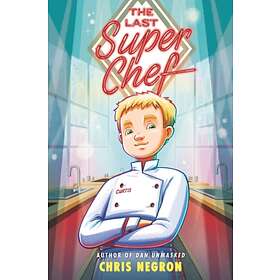 Chris Negron The Last Super Chef av