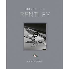 Andrew Noakes 100 Years of Bentley reissue av