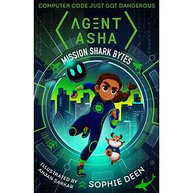Sophie Deen Agent Asha: Mission Shark Bytes av