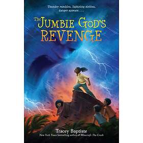 Tracey Baptiste The Jumbie God's Revenge av