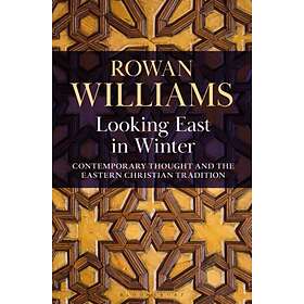 Rowan Williams Looking East in Winter av