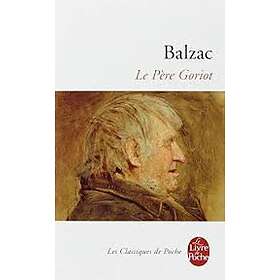 Honore de Balzac Le pere goriot av