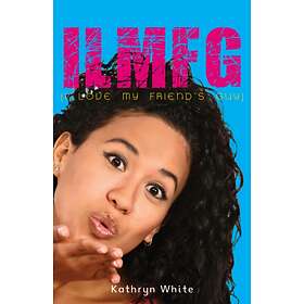 Kathryn White ILMFG (I Love My Friends Guy) av