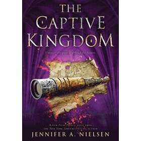 Jennifer A. Nielsen The Captive Kingdom (The Ascendance Series, Book 4) av