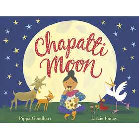 Pippa Goodhart Chapatti Moon av