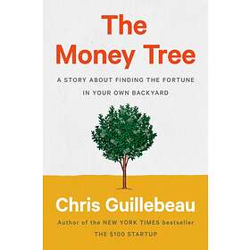 Chris Guillebeau The Money Tree av