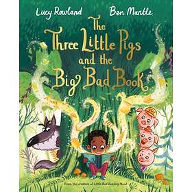 Lucy Rowland The Three Little Pigs and the Big Bad Book av