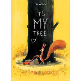 Olivier Tallec It's My Tree av