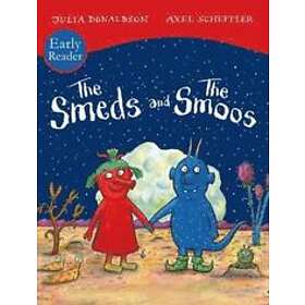 Julia Donaldson The Smeds and Smoos Early Reader av