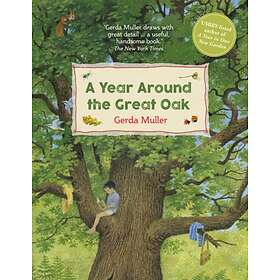 Gerda Muller A Year Around the Great Oak av