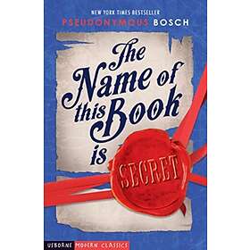 Pseudonymous Bosch The Name of This Book is Secret av