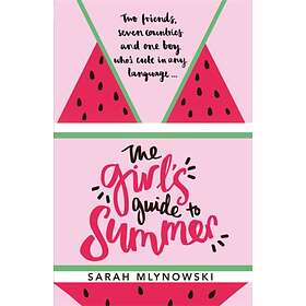Sarah Mlynowski The Girl's Guide to Summer av