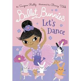 Swapna Reddy Ballet Bunnies: Let's Dance av