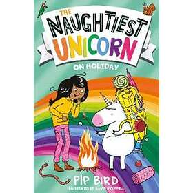 Pip Bird The Naughtiest Unicorn on Holiday av