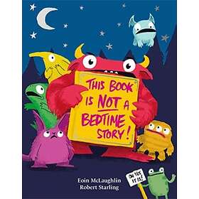 Eoin McLaughlin This Book is Not a Bedtime Story av