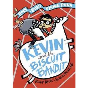 Philip Reeve Kevin and the Biscuit Bandit av